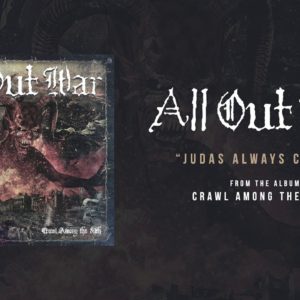 Metalcore OGs ALL OUT WAR set to release their 7th album “Crawl Among the Filth”