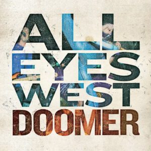 All Eyes West – Doomer (Full Album) Official Playlist