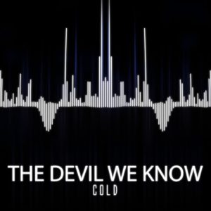 COLD – The Devil We Know (Visualizer Video) | Napalm Records