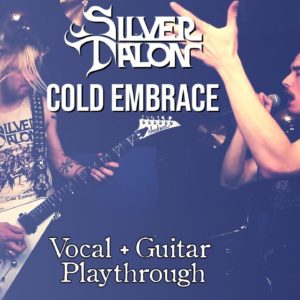 Silver Talon unveil their guitar playthrough for ‘Cold Embrace’!
