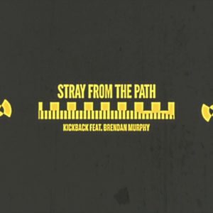 Stray From The Path Release New Single ‘Kickback’