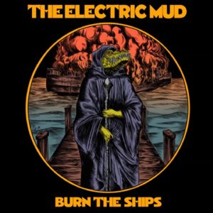 The Electric Mud – Stone Hands (Official Audio)