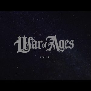 War of Ages – "Void" Official Audio