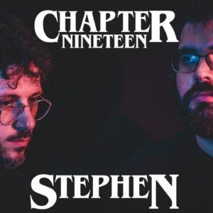 Chapter Nineteen Release Stephen King Themed Single & Video