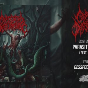 EXISTENTIAL DISSIPATION – PARASITIC SUSTENANCE (FEAT. MIKE MAJEWSKI) [SINGLE] (2019) SW EXCLUSIVE