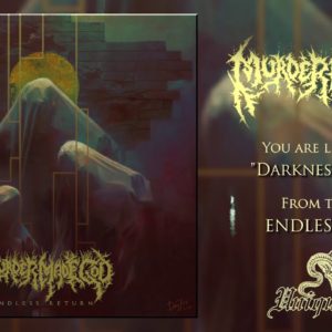 Murder Made God – "Endless Return" (Official Album Stream – HD Audio)