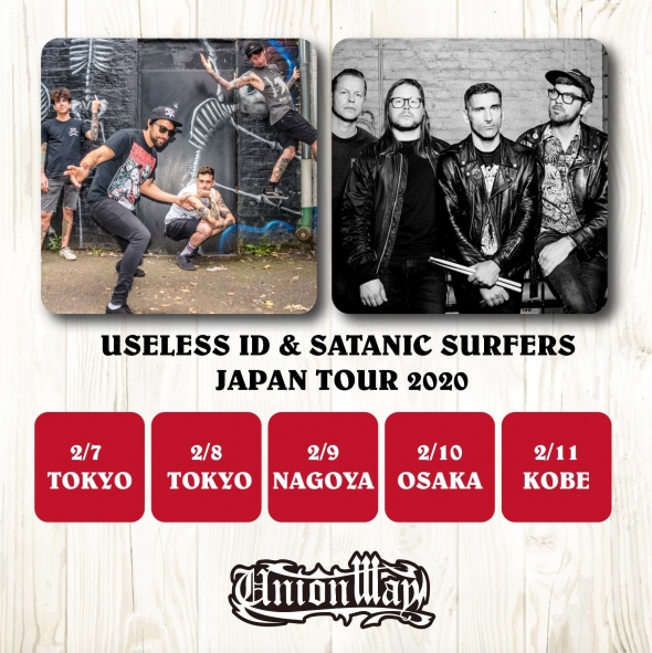 USELESS ID & SATANIC SURFERS JAPAN TOUR 2020