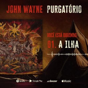 John Wayne | "Purgatório" (Full Album) Official Playlist
