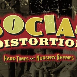 SOCIAL DISTORTION: tutte le novità
