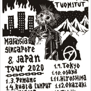 TUHOON TUOMITUT(from finland) South East Asia and Japan “Crust Bulldozer” from Finland – Rising Scum Tour 2020 –