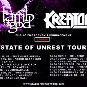 Lamb of God – State Of Unrest Tour 2020 w/ Kreator (EU/UK) + Download Festival 2019 + Another Nail For Your Coffin (Lyric Video)