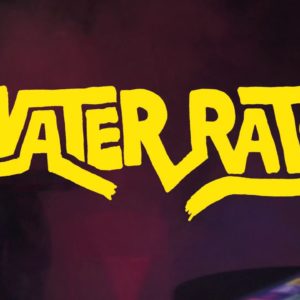 Water Rats – Rolling Stoners (Official Video)