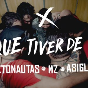 Detonautas Roque Clube – O que Tiver de Ser (ft. MZ & ASIGLA) | Webclipe