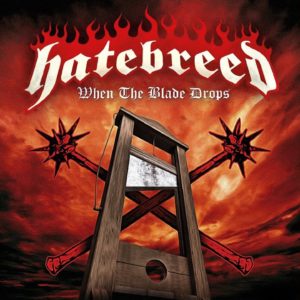 HATEBREED veröffentlichen neuen Song „When The Blade Drops“