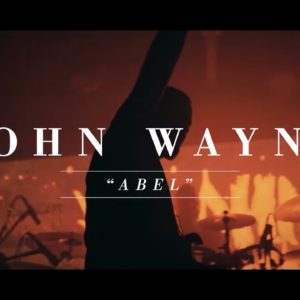 John Wayne | ”Abel” (Clipe Oficial)