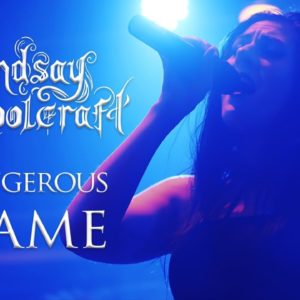 Lindsay Schoolcraft – Dangerous Game (Official Music Video)