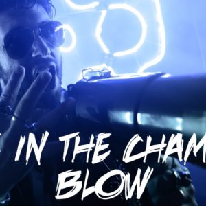 ONE IN THE CHAMBER Releases Official Music Video for “Blow”