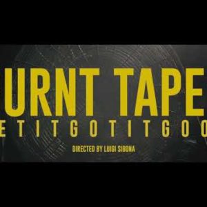 Burnt Tapes Announce New Single ‘Getitgotitgood’