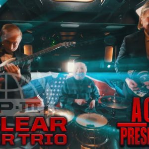 Nuclear Power Trio – A Clear and Present Rager (OFFICIAL VIDEO)