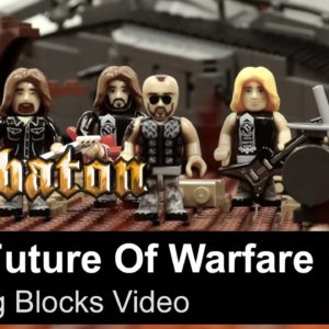SABATON – The Future Of Warfare (Building Blocks Video)