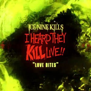 Album Review: Ice Nine Kills – I Heard They Kill Live