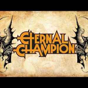 ETERNAL CHAMPION – Ravening Iron (Official Lyric Video)