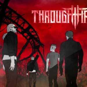 THROUGH FIRE – Doubt (Official Music Video)