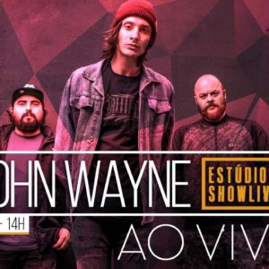 John Wayne no Estúdio Showlivre – Ao Vivo 2018