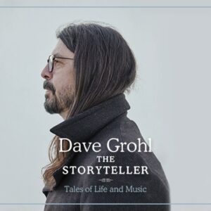 Dave Grohl announces new book, The Storyteller: “A collection of memories of a life lived loud”