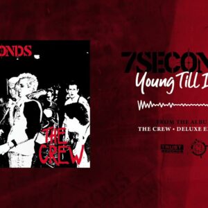 7Seconds Re-Issue 1984’s “The Crew”
