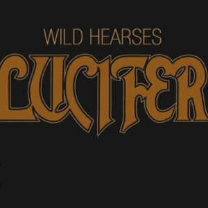 LUCIFER – Wild Hearses (LYRIC VIDEO)