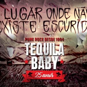 Tequila Baby – Num Lugar Onde Não Existe Escuridão // O Som Da Gilete Batendo No Azulejo Do Banheiro (Vídeos Oficiais)