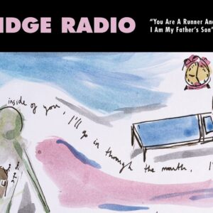 Porridge Radio – You Are a Runner and I Am My Father’s Son (Official Audio)