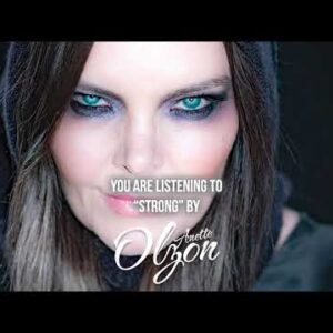 Anette Olzon – “Strong” – Official Audio