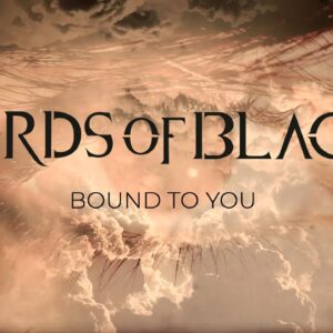 Lords Of Black – “Bound To You” – Official Video