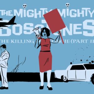 The Punk Site 2021 Top 20: The Mighty Mighty BossToneS – When God Was Great