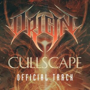 News: Origin Release New Album ‘Chaosmos,’ Unveil Music Video For ‘Cullscape’
