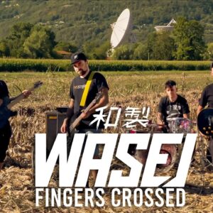 Wasei Share New Single & Video “Fingers Crossed”