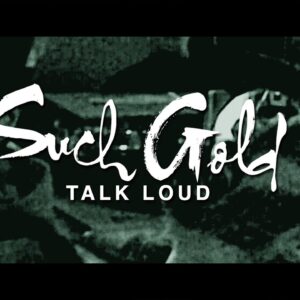 【NEWS】メロディック・ハードコアバンドSuch Goldが新曲 “Talk Loud” のMusic Videoを公開