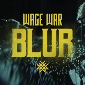 【NEWS】メタルコアバンドWage WarがNewアルバムから “BLUR” のMusic Videoを公開