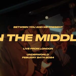 【NEWS】オージー産ポップパンクバンドBetween You And Meが最新シングル ”In The Middle” のライヴVideoを公開