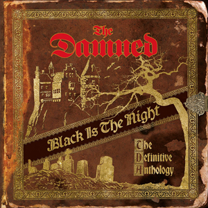ザ・ダムド 新曲入りオールタイム・ベスト・アルバム『Black Is The Night: The Definitive Anthology』発売
