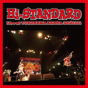 PIZZA OF DEATH RECORDS、Hi-STANDARD全タイトルサブスク解禁 サプライズがもたらした歓喜と未来への可能性