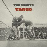 The Shorts Announce New EP ‘Tango’