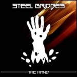 Steel Bridges Unleash New Single ‘The Hand (Revisited)’