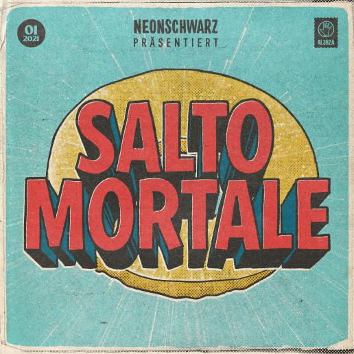 NEONSCHWARZ melden sich mit Salto Mortale zurück