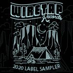 Wiretap Records Release ‘2020 Label Sampler’