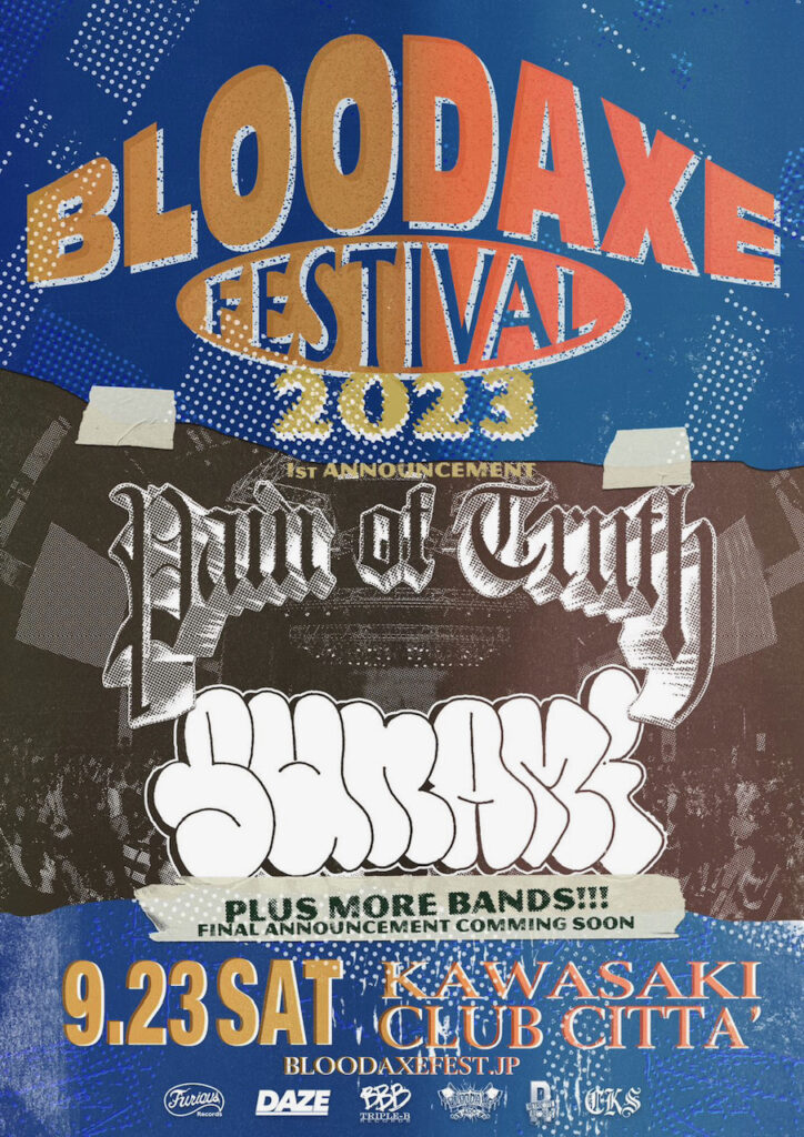 BLOODAXE FESTIVAL 2023 1st ANNOUNCEMENT PAIN OF TRUTH & SUNAMI初来日