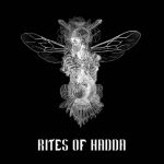 Rites of Haḍḍā Release New Single ‘The Right Time To Die’