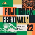 “FUJI ROCK FESTIVAL’22″、7/29-31開催!